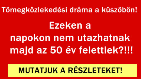 Tömegközlekedési dráma a küszöbön!