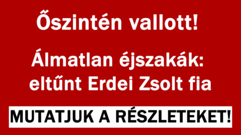 Erdei Zsolt drámája!