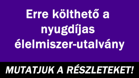 Erre költhető a nyugdíjas élelmiszer-utalvány