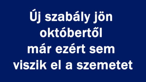 Új szabály jön októbertől már ezért sem viszik el a szemetet
