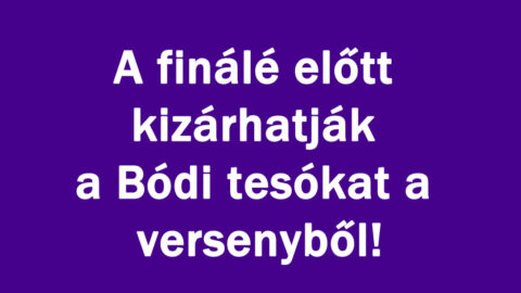 Bódi tesók drámája!