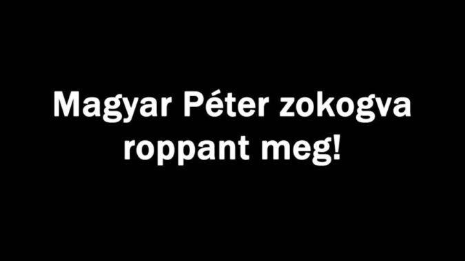 Magyar Péter zokogva roppant meg!