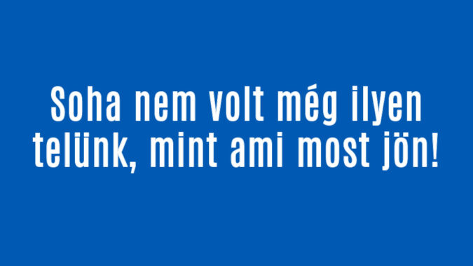 Soha nem volt még ilyen időjárás, mint ami most jön!