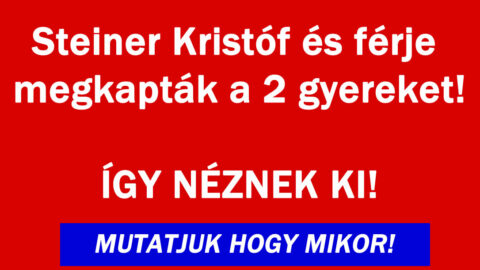 Steiner Kristóf és párja megkapták a vágyukat!