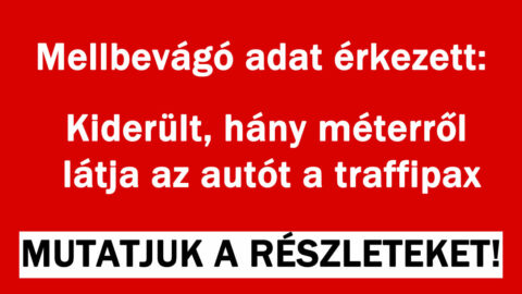 Kiderült, hány méterről látja az autót a traffi