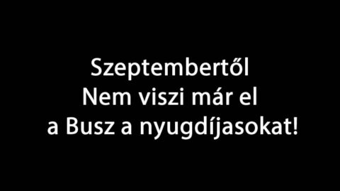 Nem viszi már el a Busz a nyugdíjasokat!