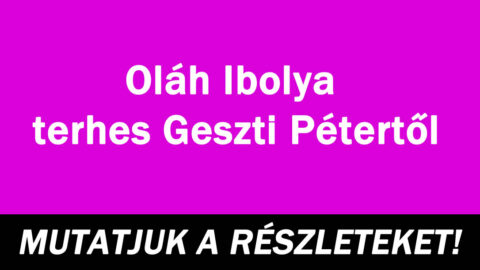 Oláh Ibolya terhes Geszti Pétertől