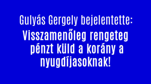 Visszamenőleg rengeteg pénzt küld a korány a nyugdíjasoknak!