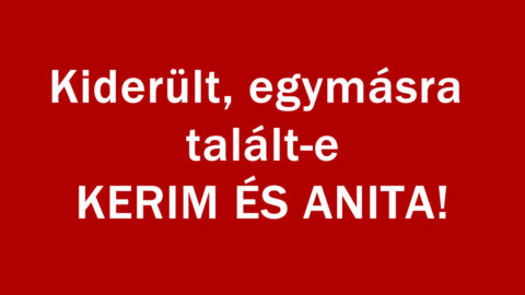 Kiderült, egymásra talált-e