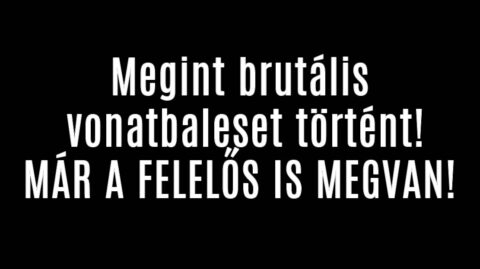 Megint brutális vonatbaleset történt!