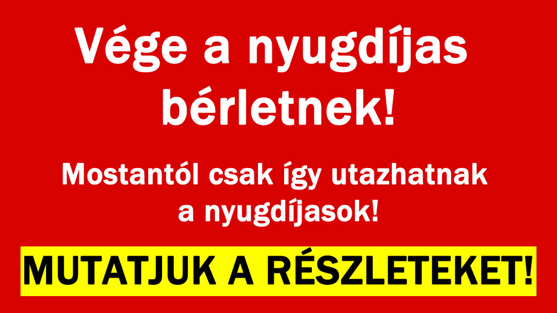 Vége a nyugdíjas bérletnek