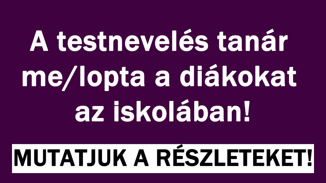 A testnevelés tanár drámája!