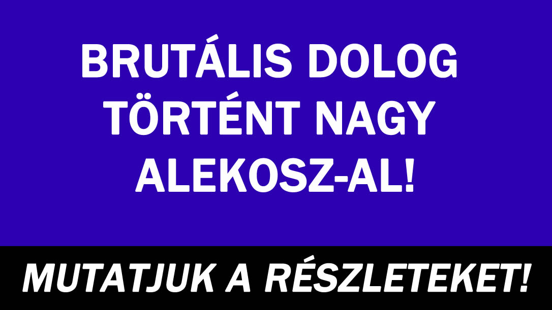 Alekosz hatalmas drámája